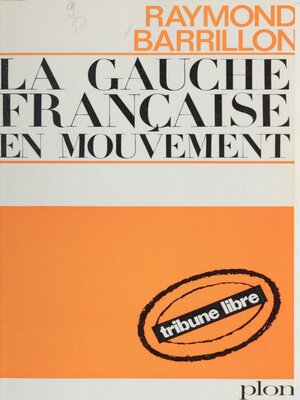cover image of La gauche française en mouvement